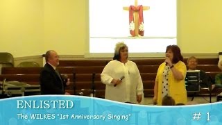 The Wilkes 1st Anniversary - ENLISTED Song 1