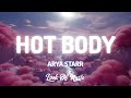 Ayra Starr - Hot Body (Lyrics)