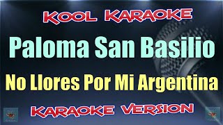 Paloma San Basilio - No Llores Por Mi Argentina (Karaoke Version) VT