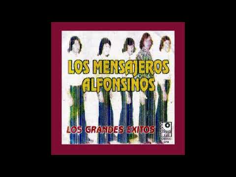 LOS GRANDES EXITOS DE LOS MENSAJEROS ALFONSINOS - DIRIGE:REGINO LEZCANO - Discos Vapor Kue