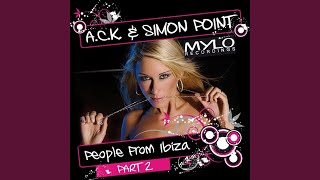 People from Ibiza (A.C.K. & Simon Point Frankfurt Meets Ibiza Remix)