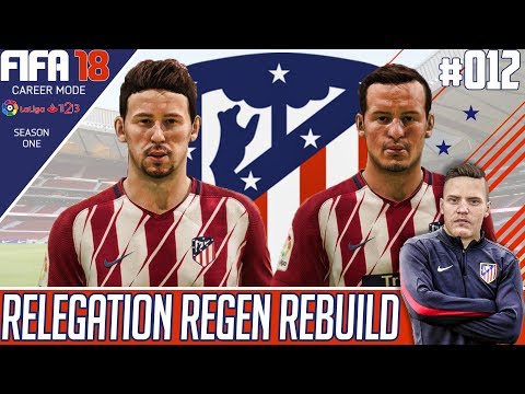 Fifa 18 Atletico Madrid Career Mode - Relegation Regen Rebuild - EP 12 - BUILDING A WALL !