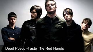 Dead Poetic -Taste The Red Hands