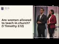 Are women allowed to teach in church? (1 Timothy 2:12) | Bible HelpDesk