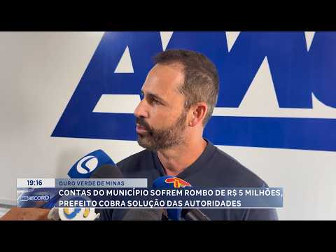 Ouro Verde de Minas: Contas da prefeitura têm rombo de R$ 5 milhões.