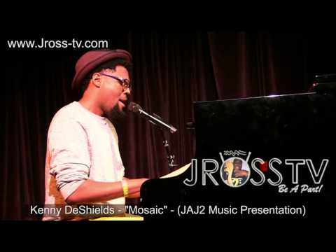 James Ross @ Kenneth DeShields - Mosaic" - www.Jross-tv.com (St. Louis)