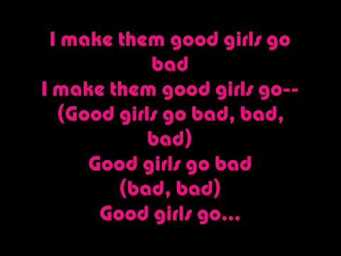 Good Girls Go Bad Lyrics/ Cobra Starship ft Leighton Meester
