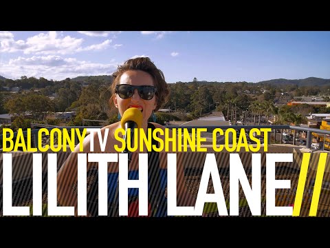 LILITH LANE - SUN SET FIRE (BalconyTV)