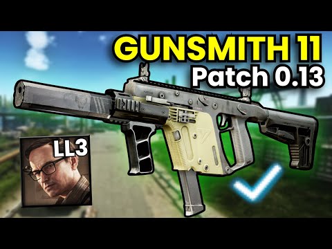 Gunsmith Part 11: The Vector! Patch 0.13 Guide | Escape From Tarkov