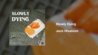 Cover art for Slowly Dying