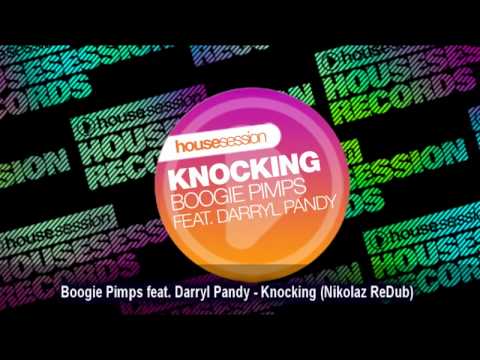 Boogie Pimps feat. Darryl Pandy - Knocking (Nikolaz ReDub)