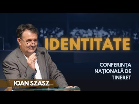 Ioan Szasz - Identitate | PREDICĂ Coferința Națională de Tineret 2025 #sufletpretuit