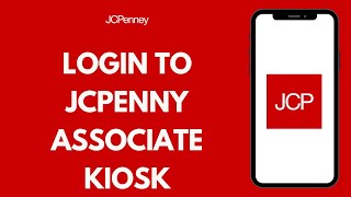How to Login to JCPenney Associate KIOSK 2024 | Sign In to JCPenney Associate KIOSK