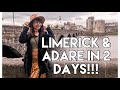 LIMERICK ADARE In 2 Days IRELAND TRAVEL VLOG