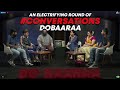 #Conversations Dobaaraa with Taapsee Pannu & Anurag K | BC Aunty | Jonathan A, Abhijeet A, Yajinn S