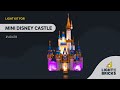 Light My Bricks Lumières-LED pour LEGO® Le château Disney miniature 40478