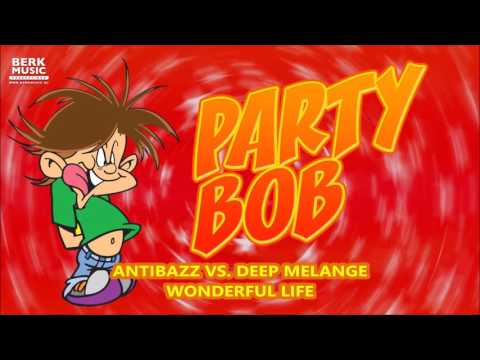 Antibazz VS. Deep Melange - Wonderful Life
