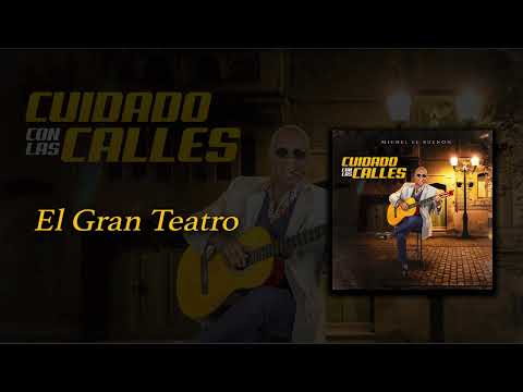 Michel El Buenon - El Gran Teatro (Audio Oficial)