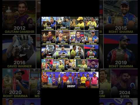 ipl 2008 to 2024 ipl final winners team #ipl2025 #csk #mi #kkr #rr #srh #gt #trending #shorts