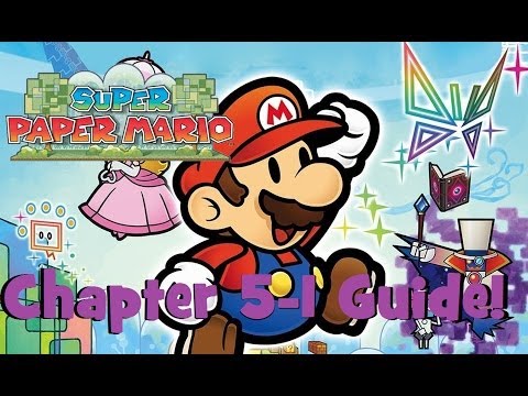 Super Paper Mario [Guide] - Chapter 5-1 - Downtown of Crag