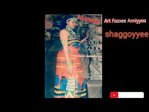 Faaxee Anniyyaa - Raammis Shaggoyye - New Oromo Music 2020