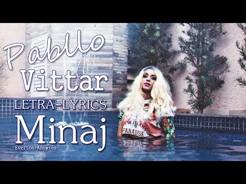 Pabllo Vittar - Minaj (Letra - Lyrics)