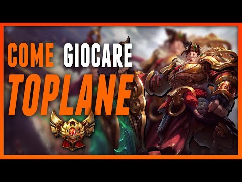 TOPLANE: Come INIZIARE e come GIOCARE da GOLD | HOW TO START#3 [League of legends ITA]