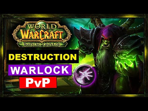 Rank 1 DESTRUCTION WARLOCK PvP +2200 - WOW TBC