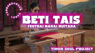 Download lagu {BETI TAIS ALA ABKASE} | LAGU TARIAN DAERAH NTT| CIPT :THOMMY ANUNU | COVER TIMOR SOUL PROJECT mp3