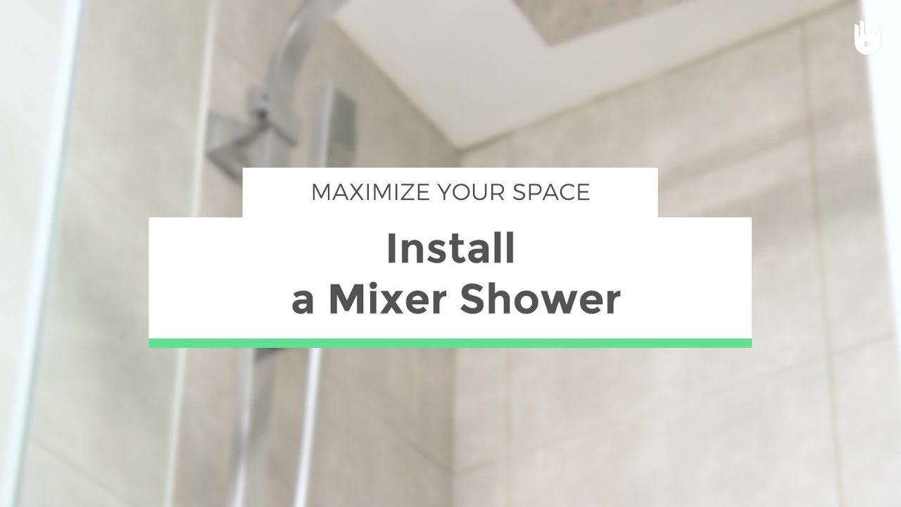 How to Install a Mixer Shower Maximize your space Sikana