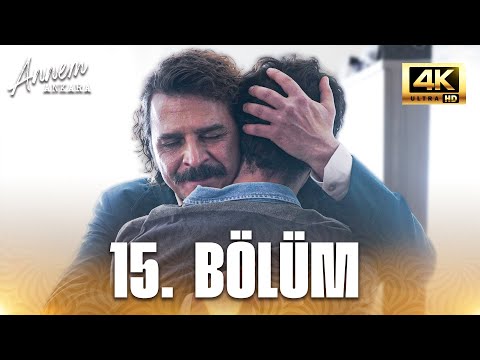 Annem Ankara 15. Bölüm | FİNAL (4K)