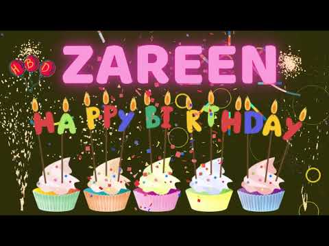 ZAREEN Happy Birthday song |  Happy Birthday Zareen | Happy Birthday to You