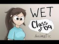 Class Of 09 ANIMATIC WET By Dazey And The Scouts
