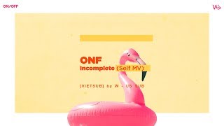 [VIETSUB][W-US Subteam] 온앤오프(ONF) - 나 말고 다(Incomplete) Self MV