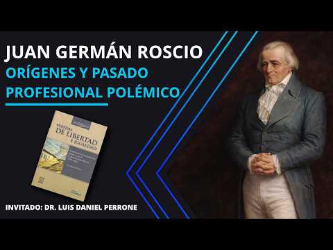 Juan Germán Roscio sus orígenes y pasado profesional polémico | Cap. 156 🇻🇪 ⚖️