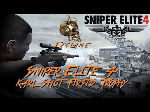 Sniper Elite 4: Deathstorm 1 - Karl Shot First Trophy / Achievement Guide