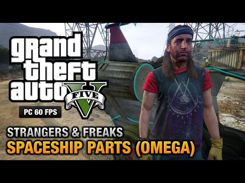 GTA 5 PC - Omega / Spaceship Parts Location Guide [Strangers and Freaks]