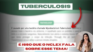 😷 TUBERCULOSE: TUDO que você precisa saber para o NCLEX