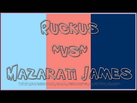 Ruckus vs Mazarati James