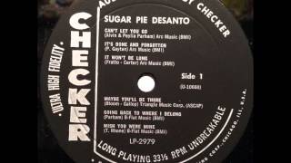 Sugar Pie Desanto .  Maybe you'll be there.... 1961.