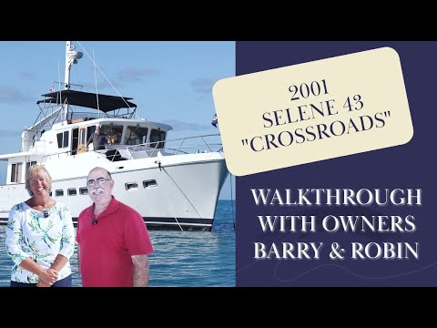 Selene 43 “Crossroads” – Owner Interview & Full Tour in the Bahamas | Great Loop Veterans