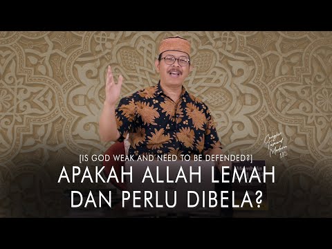 Cangkir Tasawuf Modern eps. 135 - APAKAH ALLAH LEMAH DAN PERLU DIBELA?