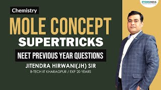 Ep03: Mole Concept | Super Tricks Jitendra Hirwani (JH) Sir | NEET Preparation | Etoosindia