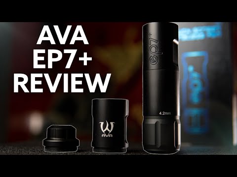 AVA EP7+ Wireless Pen Tattoo Machine Review