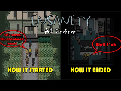 INSANITY REMAKE - All Endings