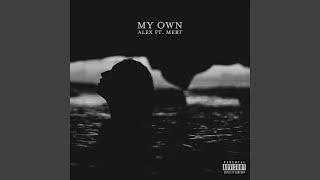 My Own Music Video