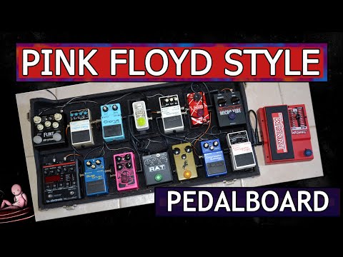 Pink Floyd / David Gilmour Style Pedalboard - Pedais para tocar Pink Floyd