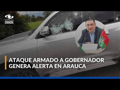 Gobernador de Arauca se pronuncia sobre el atentado en Fortul y la seguridad en el departamento