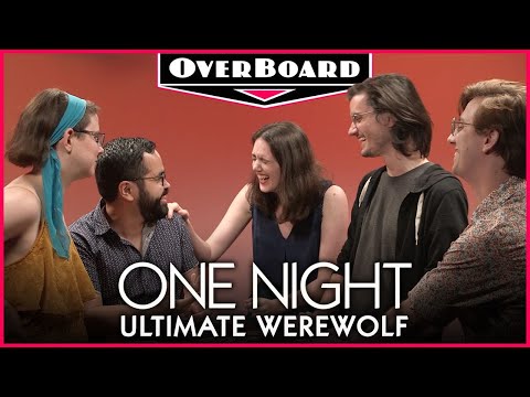 Let's Play ONE NIGHT ULTIMATE WEREWOLF | Overboard, Episode 6