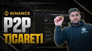 Sıfır Komisyonla Kripto Para Al Sat Nasıl Yapılır ? | Binance P2P